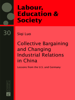 cover image of Collective Bargaining and Changing Industrial Relations in China.